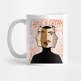 I have a dream Mug